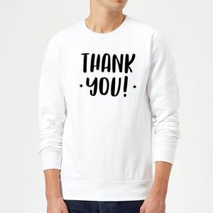 Thank You! Sweatshirt - White