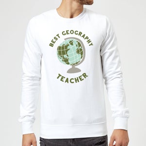 Best Geography Teacher Sweatshirt - White