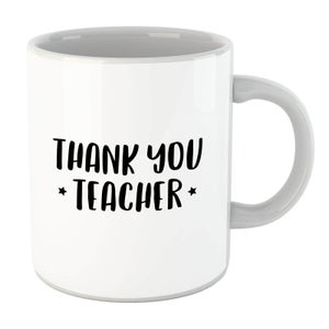 Thank You Teacher Mug