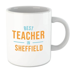 Best Teacher In Sheffield Mug
