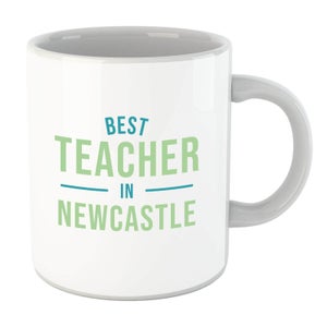 Best Teacher In Newcastle Mug