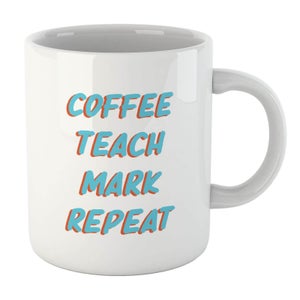 Coffee Teach Mark Repeat Mug