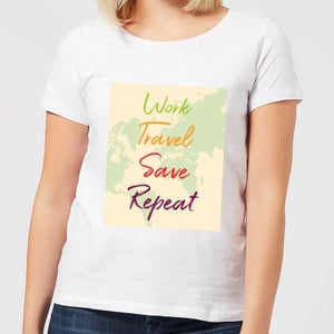 Work Travel Save Repeat Map Background Women's T-Shirt - White