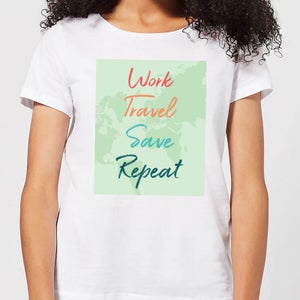 Work Travel Save Repeat Background Women's T-Shirt - White