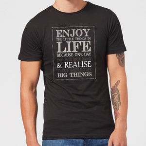 Enjoy The Little Things In Life Men's T-Shirt - Black