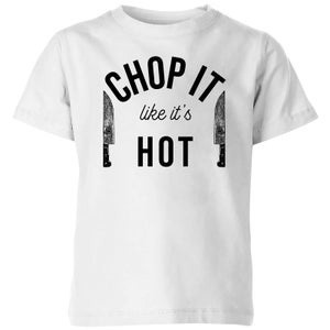 Cooking Chop It Like It's Hot Kids' T-Shirt