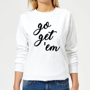 Go Get 'Em Women's Sweatshirt - White