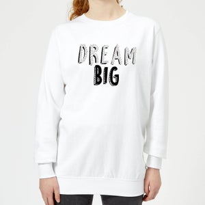 Dream Big Dark Women's Sweatshirt - White