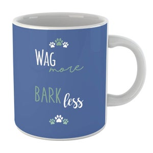 Wag More Bark Less Mug