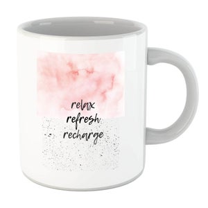 Relax Refresh Recharge Mug