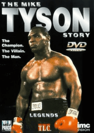 The Mike Tyson Story
