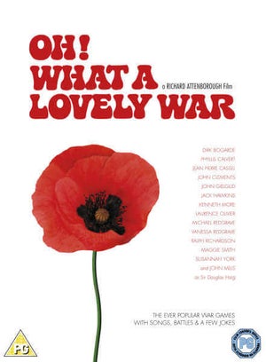 Oh! What A Lovely War