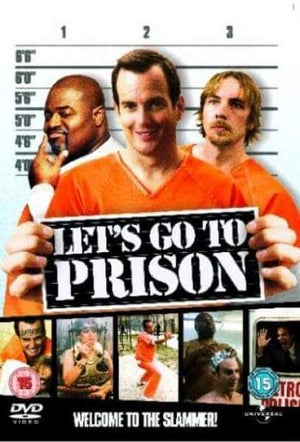Lets Go To Prison