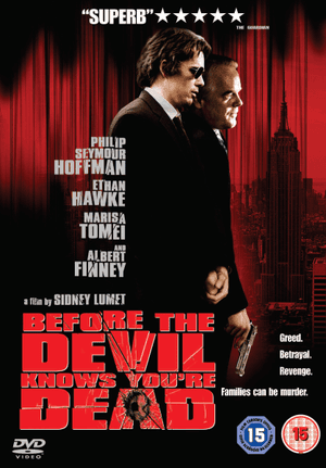 Before The Devil Knows You're Dead
