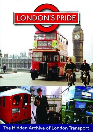 London's Pride - Hidden Archive Of London Transport