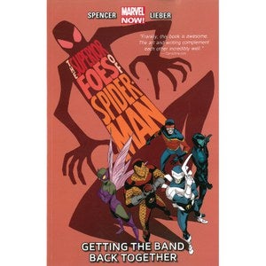 Marvel Superior Foes of Spider-Man, The Volume 1: Getting the Band Graphic Novel