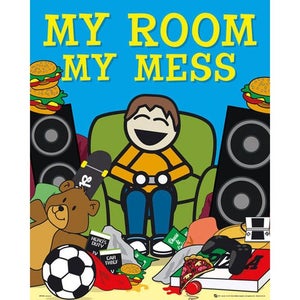 My Room My Mess - Mini Poster - 40 x 50cm