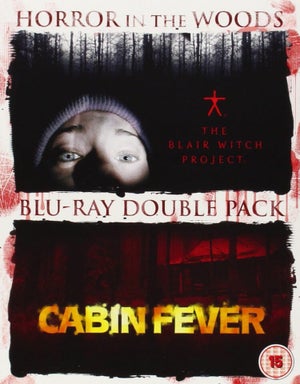 Cabin Fever / Blair Witch Project