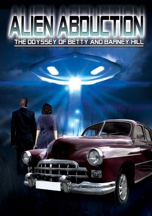 Alien Abduction: Odyssey of Betty and Barney Hill