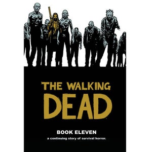 Image Comics The Walking Dead Book 11
