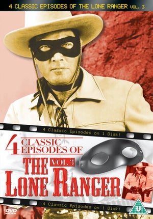 4 Classic Episodes of the Lone Ranger - Volume 3