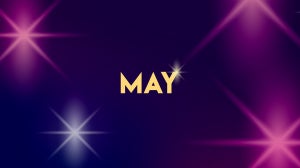 YOUR MAY 2018 HOROSCOPE