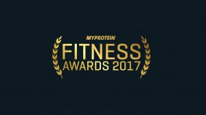 Myprotein Fitness Awards 2017 – Die Nominierten!