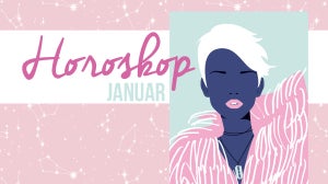 GLOSSY Horoskop: Das sagen deine Beauty-Sterne im Januar  