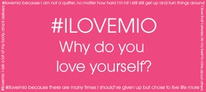 #ilovemio – The mio community share why they love themselves!