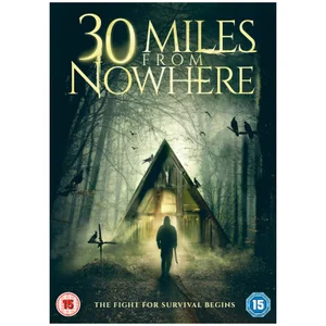 30 Miles from Nowhere