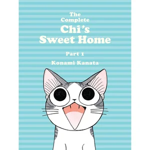Complete Chi's Sweet Home Vol. 1, The