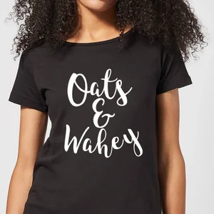 Oats and Wahey Women's T-Shirt - Black