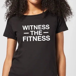 Witness the Fitness Women's T-Shirt - Black
