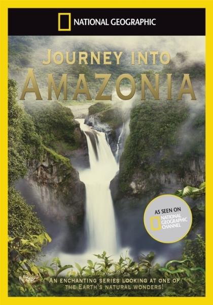 National Geographic - Journey into Amazonia | Zavvi UK
