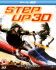 Step Up 3: Exclusive Blu-Ray 3D Edition