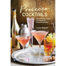 40 Prosecco Cocktails — Recipe Book