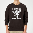 Looney Tunes I Woke Up Like This Sweatshirt - Black