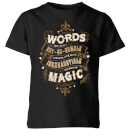 Harry Potter Words Are, In My Not So Humble Opinion Kids' T-Shirt - Black