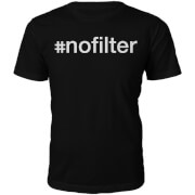#Nofilter Slogan T-Shirt - Black