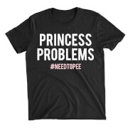 Princess Problems Black T-Shirt