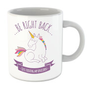 Just Feeding My Unicorn Mug