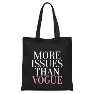 More Issues Than Vogue Tote Bag Black IWOOT UK
