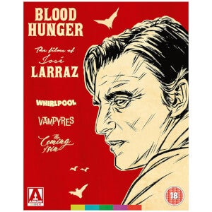 Blood Hunger | The Films Of José Larraz cover