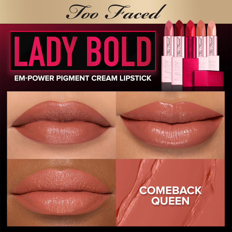 Too Faced Lady Bold Em-Power Pigment Lipstick - Comeback Queen