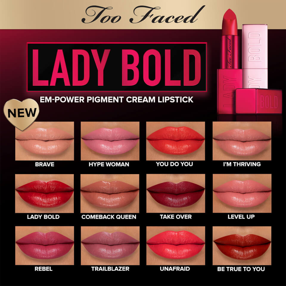 Too Faced Lady Bold Em-Power Pigment Lipstick - Lady Bold