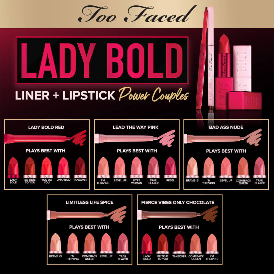 Too Faced Lady Bold Demi-Matte Lip Liner - Limitless Life