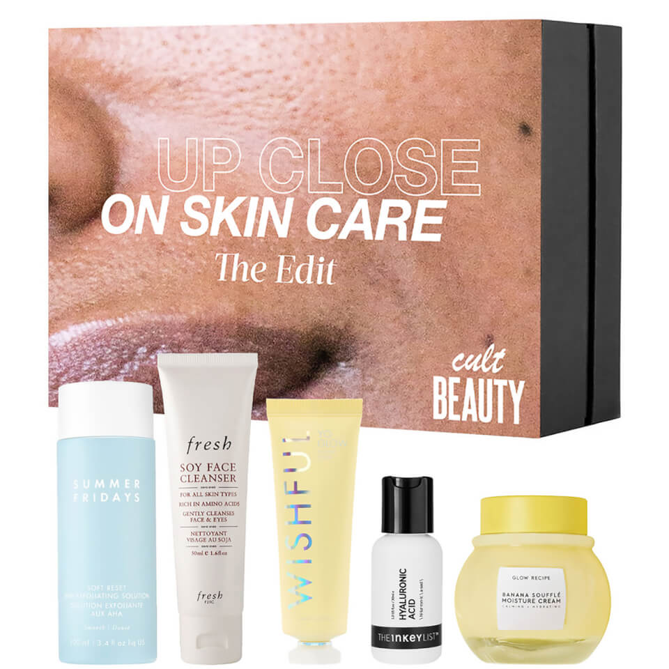 Cult Beauty Up Close on Skin Care - The Edit
