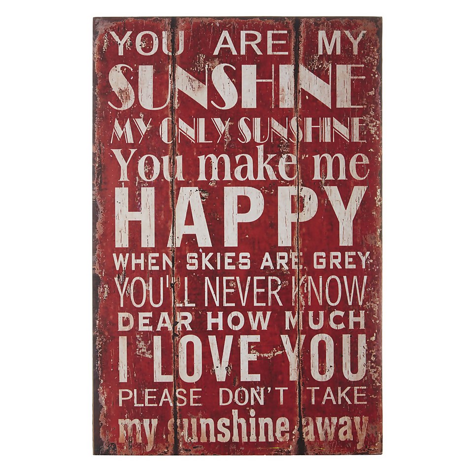 You Are My Sunshine Wall Plaque 25x38cm Homebase