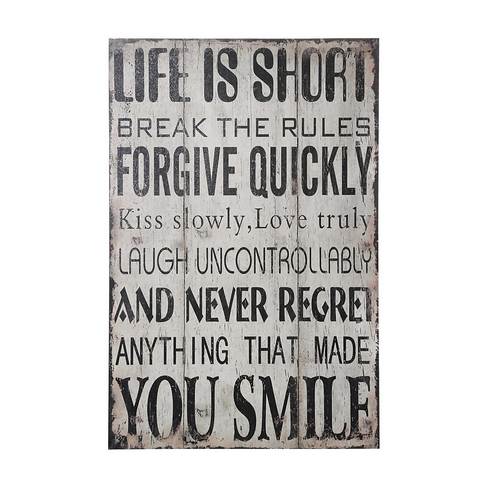 Life Is Short Wall Plaque - 25x38cm