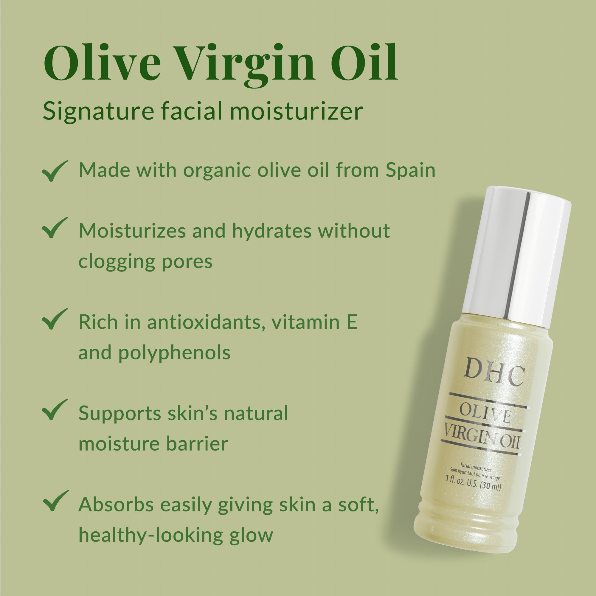 DHC Olive Virgin Oil Facial Moisturizer - 1 fl oz | Dermstore